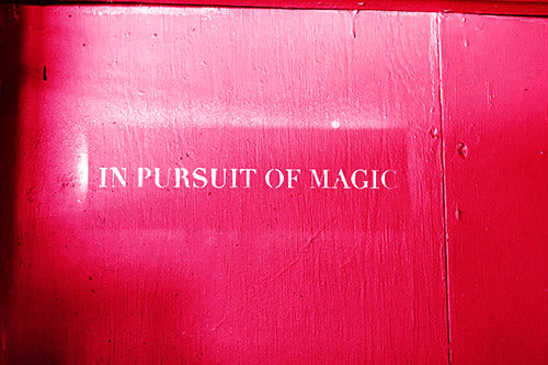 in pursuit of magic. Seek your own beauty and find your style